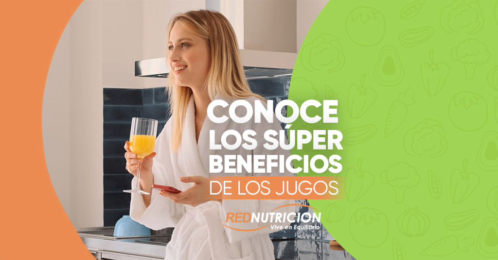 El poder de los jugos